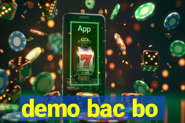 demo bac bo